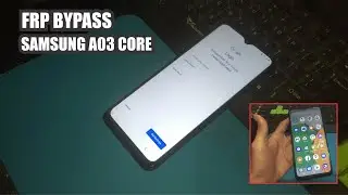 Samsung a03 core a032f frp bypass without pc