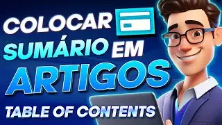 Como Colocar TABELA DE CONTEÚDO no Wordpress | Súmario em Blog Post do Site