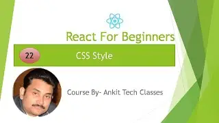 React JS - TypeScript Tutorial #22 - Using CSS in React JS | Applying CSS over Components #reactjs