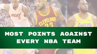 INSANE LEBRON JAMES Career High Against NBA Teams
