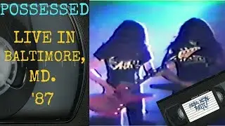 Possessed Live in Baltimore, Maryland 1987 (Full Concert) | Early Death Metal VHS