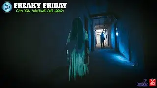 Can You Handle The Woo? ... Freaky Friday LIVE!