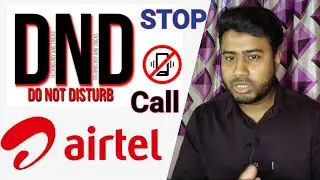 how to STOP office call Airtal DND Call Block how to Activate Airtel DND Service