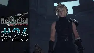 Final Fantasy VII Rebirth - Parte 26 | Live del 18/10/2024