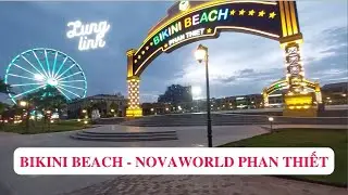 Bãi tắm Bikini Beach, NovaWorld Phan Thiết về đêm - Review Xanh