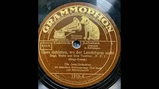 Ufa Jazz Orchester & Paul Dorn & Männerquartett - Ganz dahin, wo der Leuchturm steht