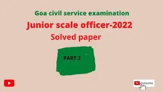 Goa Public Service Commission || JSO question paper || Part 2 @agtech2591