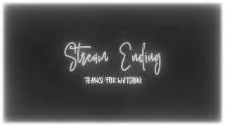 Stream Ending Screen no copyright overlay free download