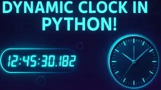 Build a Clock with Python in 10 Minutes | CodeKraft | Python Project | 