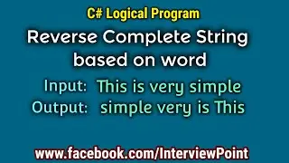 Program to Reverse each word of the string in C#.Net | Reverse string word program | Interview Point