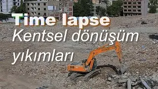 Time lapse - Kentsel dönüşüm yıkımları - İKM Produksiyon