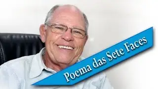 POEMA DAS SETE FACES