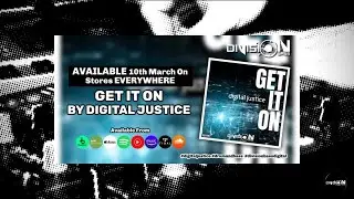 Get it On By Digital Justice (OUT NOW!)