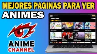 Mejores Páginas para Ver Anime Gratis en 2025