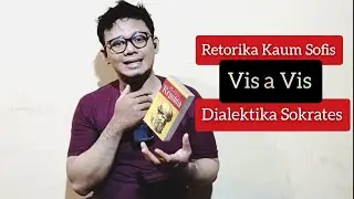 Filsafat Yunani Kuno 2: Kaum Sofis dan Sokrates |