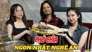 THƯỞNG THỨC MÓN PHỞ CHÌA ĐỘC NHẤT NGHỆ AN CÙNG 2 CÔ EM GÁI XINH ĐẸP VÀ XE ĐẦU KÉO VLOG