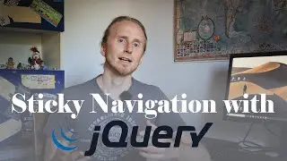 jQuery Basics - Sticky Navigation
