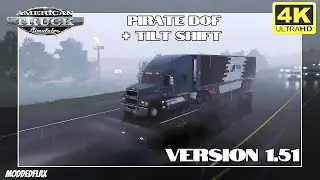 ATS TILT SHIFT+ PIRATE DOF Photoreal Reshade RTX 4090 Max Settings Gameplay 4K + JBX3 + TAA