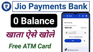How to open zero balance account in Jio Payments Bank. Jio Payments Bank account opening.