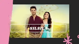 SILSILA UNA HISTORIA DIFERENTE - SI AUN NO LA VISTE.. QUE ESPERAS...