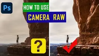 How to Improve Photos using Camera Raw Filter in Photoshop CC, CS6 | Photoshop Tutorials