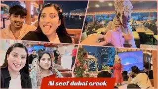 Al Seef dubai creek😍 || full family geye alseef || #dubai #alseefdubai #sirin