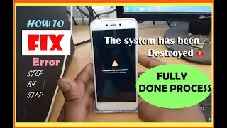 How To Fix The System Has Been Destroyed Error｜ 100% Working Method ｜For All Mi \ Xiaomi Phone