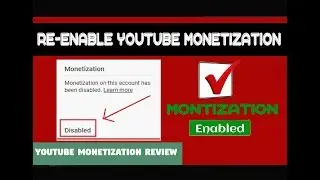 Monetization disable in Youtube Channel | How to Re-enable monetization