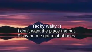 Tiko-Fishy on me|Lyrics