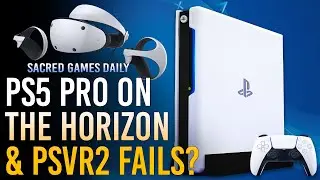The Future of PlayStation | Sacred Games Daily
