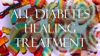 All Diabetes Healing Treatment 🌛⭐🌜