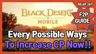 [Global] Black Desert Mobile – Complete CP Boost Guide