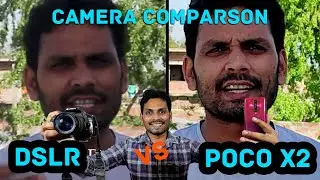 Poco X2 Vs Canon 550D Dslr Camera Comparison | Video & Photo Comparison 2020
