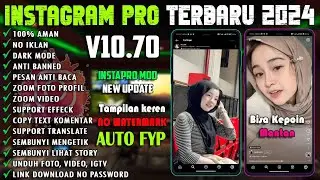 Instagram Pro M0D Terbaru 2024 || InstaPro v10.75 Update Fitur Terlengkap