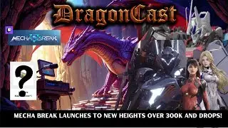 Mecha Break Launches to new hieghts and Drops over 300k!