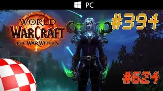 World of Warcraft #624 27.08.2024 [Ainakul lvl 70] Dalaran EU