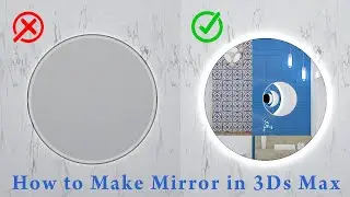 How to Make Mirror in 3ds Max