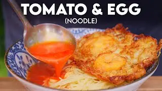 Chengdu Tomato & Egg Noodles