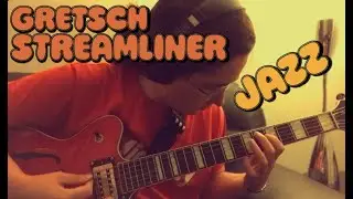 Gretsch Streamliner - Totem Pole (Lee Morgan) - Hard Bop Jazz Guitar Solo