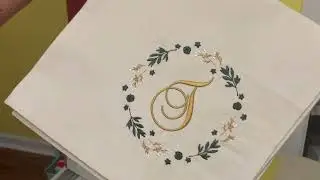 How I Embroider Dinner Napkins!  Easy Embroidering and a Great Gift!