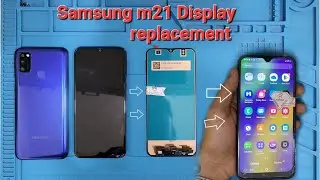 Samsung galaxy M21 Display replacement. Samsung m21 screen replacement and teardown.