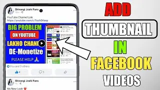 How to Set Thumbnail On Facebook Video | Add Facebook Video Thumbnail in Phone