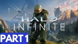 Halo Infinite  (Part 1/2) - Full Gameplay / Walkthrough (No Commentary)