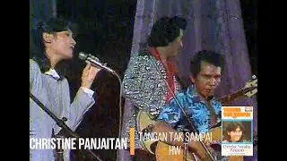 Christine Panjaitan - Tangan Tak Sampai (1982)