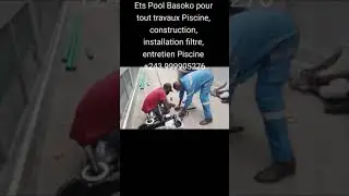 Ets Pool Basoko a vôtre service, tout travaux Piscine construction