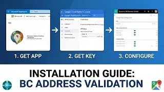 How to Install & Configure Business Central Address Validation with Google