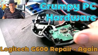 PC Hardware - Logitech G600 Mouse Switch Repair - Again