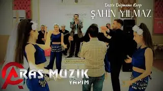 Şahin Yılmaz - Dosta Düşmana Karşı 2021 4K