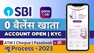 SBI Account Opening Online 2023 | SBI Zero Balance Account Opening Online | YONO SBI Account Opening