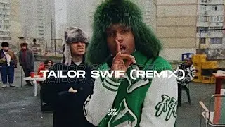 Asap Rocky - Tailor Swif (Fran Garro Remix)